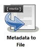 Metadata to File